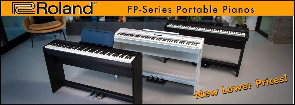 Roland FP-Series New Lower Prices